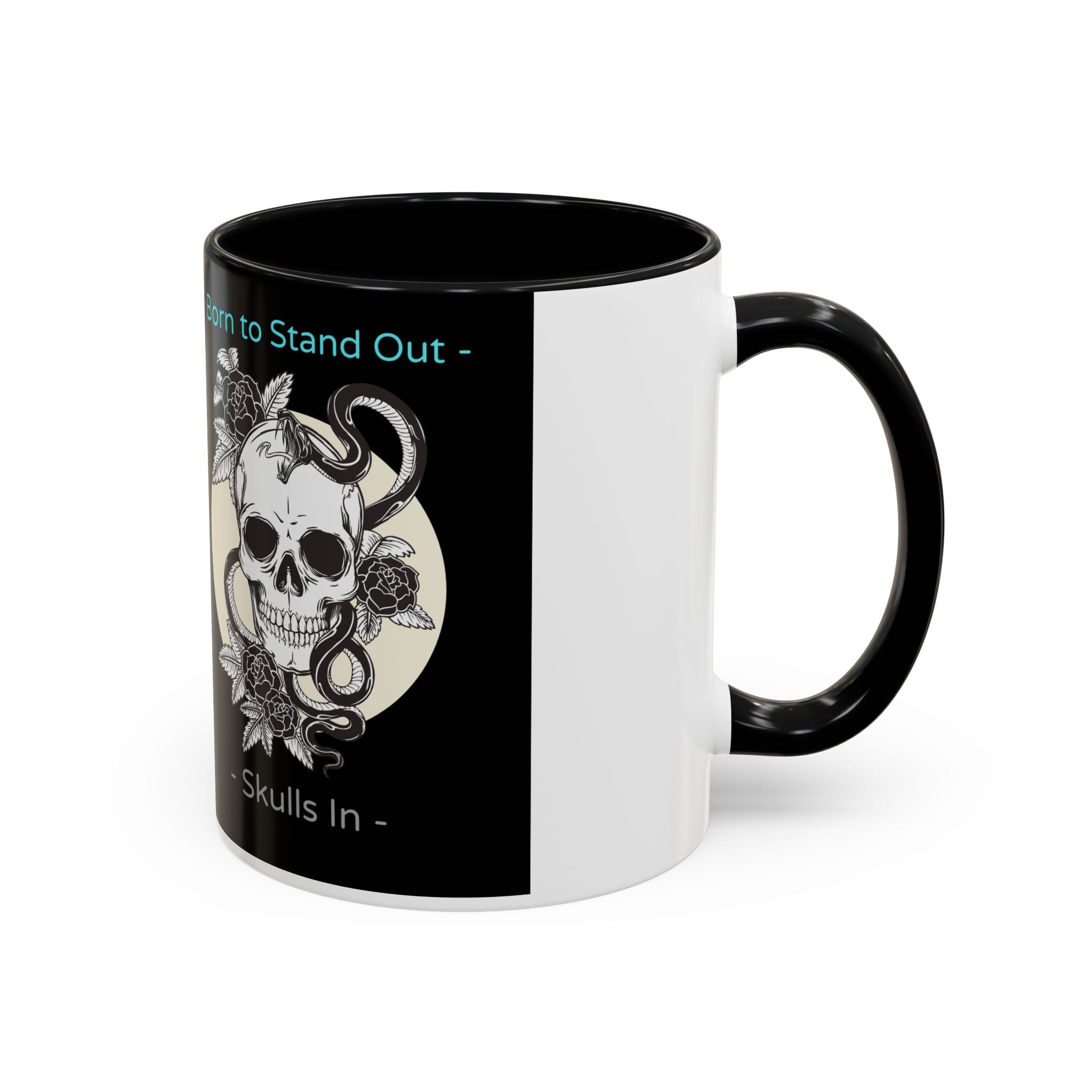 Skull & Roses Accent Coffee Mug — "Born to Stand Out" Gothic 11/15oz