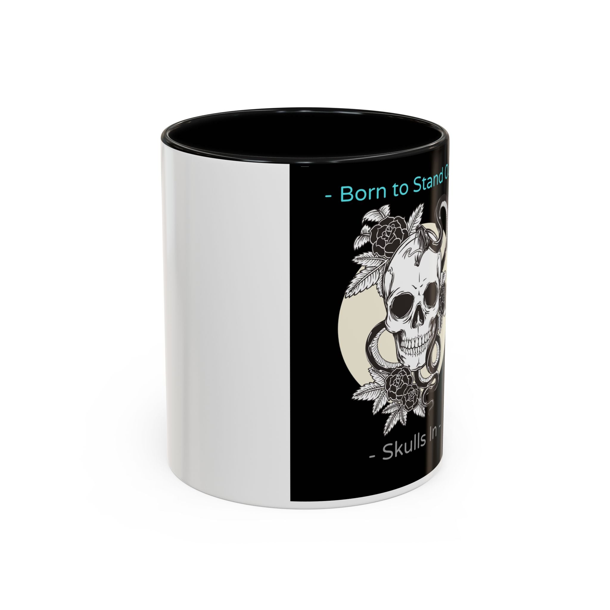 Skull & Roses Accent Coffee Mug — "Born to Stand Out" Gothic 11/15oz